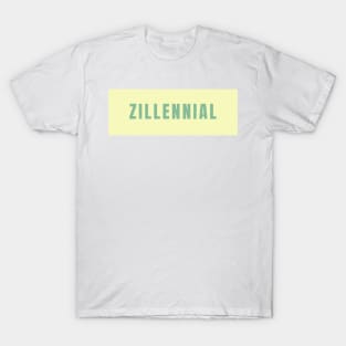 Generation Zillennial T-Shirt